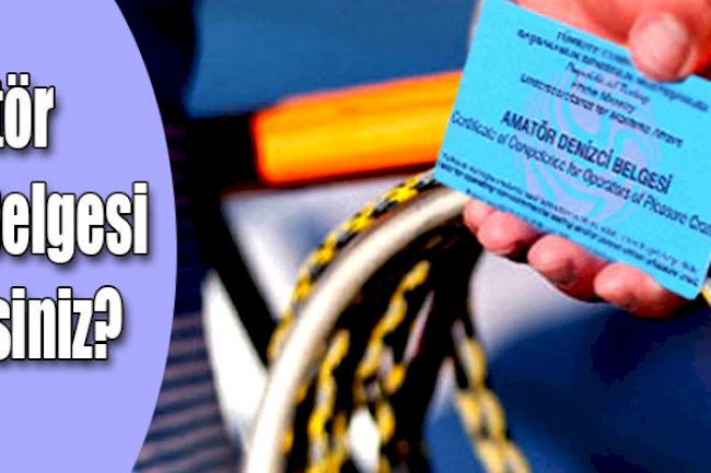 AMATÖR DENİZCİ eğitim dökümanları