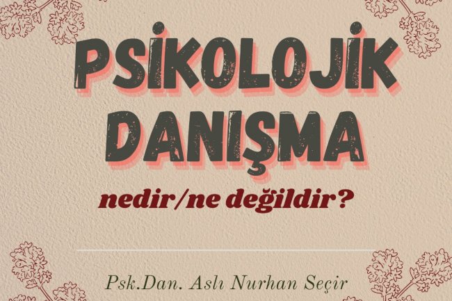 Psikolojik Danışma 